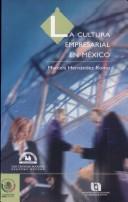 Cover of: La Cultura empresarial en México by Marcela Hernández Romo