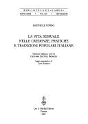 Cover of: La vita sessuale nelle credenze, pratiche e tradizioni popolari italiane by Corso, Raffaele