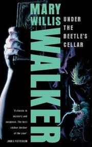 Cover of: Under the Beetle's Cellar by Mary Willis Walker