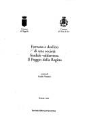 Cover of: Fortuna e declino di una società feudale valdarnese by a cura di Guido Vannini.