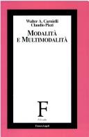 Cover of: Modalità e multimodalità by Walter A. Carnielli