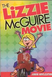 Cover of: The Lizzie McGuire Movie by David Weiss, Bobbi J.g. Weiss