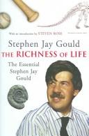 Cover of: The richness of life by Stephen Jay Gould