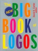 The New Big Book of Logos by David E. Carter