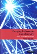 Cover of: Emerging technologies in wireless LANs: theory, design, and deployment