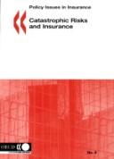 Cover of: Catastrophic Risks And Insurance | 