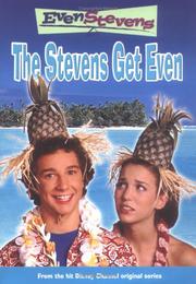 Cover of: Even Stevens: The Stevens Get Even (Even Stevens)