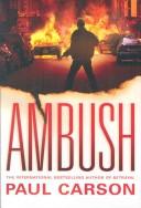 Cover of: Ambush by Paul Carson, Paul Carson