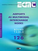 Cover of: Airports As Multimodal Interchange Nodes (Ecmt Round Table)