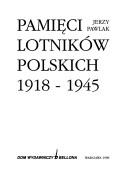 Cover of: Pamięci lotników polskich, 1918-1945