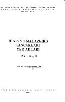 Cover of: Hınıs ve Malazgird sancakları yer adları: XVI. yüzyıl