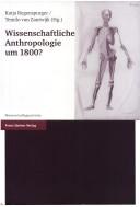 Cover of: Wissenschaftliche Anthropologie um 1800?