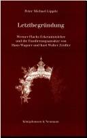 Cover of: Letztbegründung by Peter Michael Lippitz