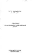 Cover of: Antisémythes by sous la direction de Marie-Anne Matard-Bonucci ; [préface de Pierre Birnbaum].