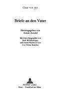 Cover of: Briefe an den Vater by Cäsar von Arx