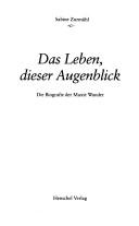 Cover of: Das Leben, dieser Augenblick by Sabine Zurmühl