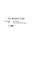 Cover of: Der deutsche Gruss: Geschichte einer unheilvollen Geste