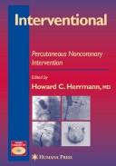 Cover of: Interventional cardiology by edited by Howard C. Herrmann.