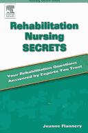 Cover of: Rehabilitation nursing secrets | 