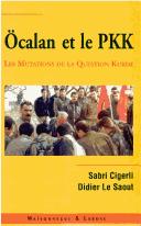 Cover of: Öcalan et le PKK by Sabri Cigerli