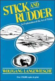 Cover of: Stick and rudder by Wolfgang Langewiesche
