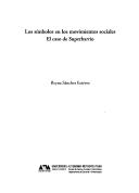 Los símbolos en los movimientos sociales by Reyna Sánchez Estévez