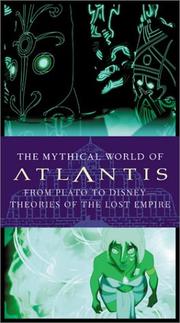Cover of: The mythical world of Atlantis: theories of the lost empire from Plato to Disney