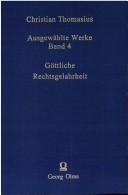 Cover of: Göttliche Rechtsgelahrheit by Christian Thomasius