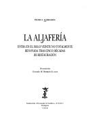 Cover of: La aljafería: entra en el siglo veintiuno totalmente renovada tras cinco décadas de restauración