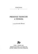 Cover of: Presenze tedesche a Venezia by a cura di Susanne Winter.