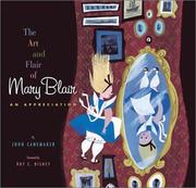 Cover of: Art And Flair Of Mary Blair, The | John Canemaker