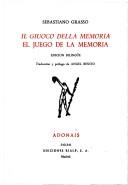 Cover of: Il giuoco della memoria = by Sebastiano Grasso, Sebastiano Grasso