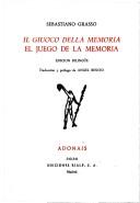Il giuoco della memoria = by Sebastiano Grasso