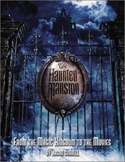 Cover of: The Haunted Mansion: From the Magic Kingdom to the Movies