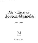 Cover of: No embalo da Jovem Guarda