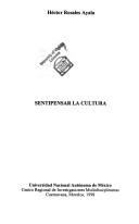 Cover of: Sentipensar la cultura by S. Héctor Rosales Ayala
