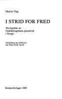Cover of: I strid for fred by Martin Nag
