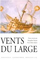 Cover of: Vents du large by textes réunis par Jacqueline Penjon, Anne-Marie Quint.