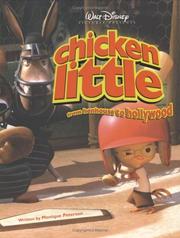 Cover of: Walt Disney pictures presents Chicken Little : from henhouse to Hollywood