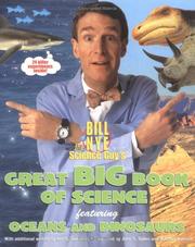 Cover of: Bill Nye the Science Guy's Great Big Book of Science