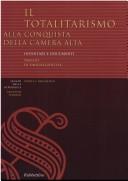 Cover of: Il totalitarismo alla conquista della Camera alta by Emilio Gentile