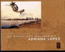 Cover of: Guerra, açucar e religião no Brasil dos holandeses by Adriana Lopez