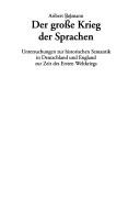 Cover of: Der grosse Krieg der Sprachen: Untersuchungen zur historischen Semantik in Deutschland und England zur Zeit des Ersten Weltkriegs
