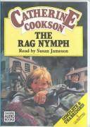 The rag nymph by Catherine Cookson