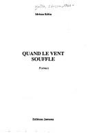 Cover of: Quand le vent souffle: poèmes