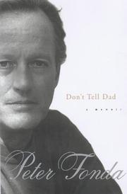 Cover of: Don't tell dad by Peter Fonda