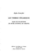 Cover of: Les timbres céramiques dans les collections du Musée National de Varsovie