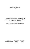 Leadership politique et territoire by Michel-Alexis Montané