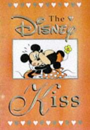 Cover of: DISNEY KISS, THE (Disney)