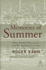 Cover of: Memories of summer: when baseball was an art and writing about it a game